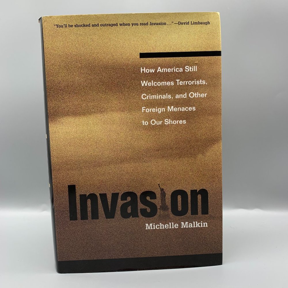 Invasion Hardcover Book by Michelle Malkin